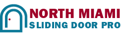 North Miami Sliding Door Pro